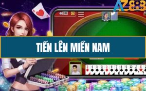 Tien Len Mien Nam Game Bai Doi Thuong Duoc Yeu Thich Nhat Tai AZ888 1 2